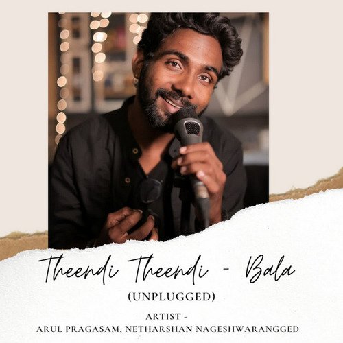 Theendi Theendi - Bala (Unplugged)