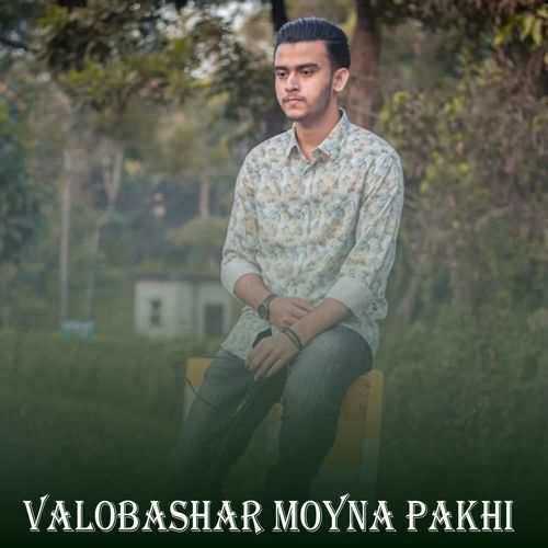 Valobashar Moyna Pakhi