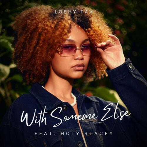 With Someone Else (feat. Holy Stacey)_poster_image