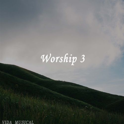 Worship 3