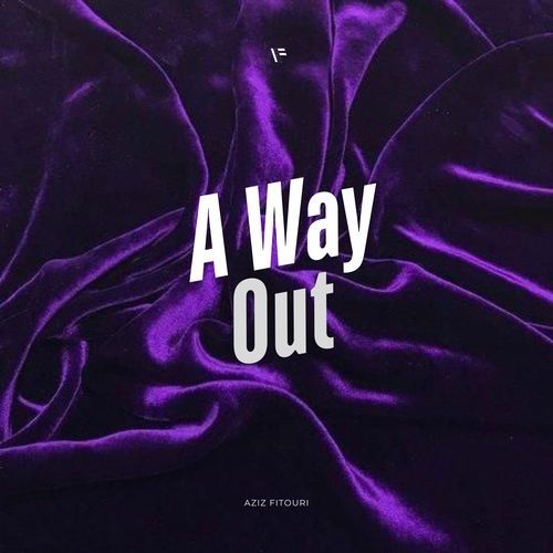 A Way Out