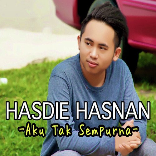 Hasdie Hasnan