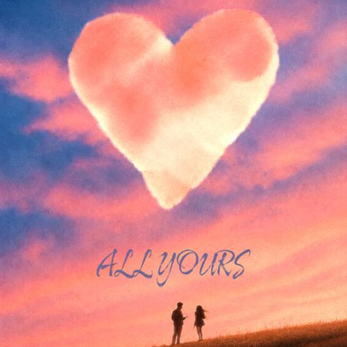 All Yours