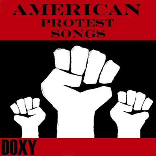 American Protest Songs