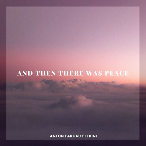 And Then There Was Peace cover art