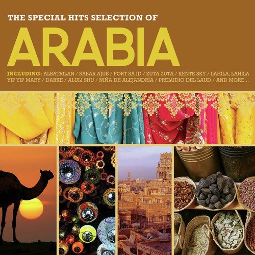 Arabia: The Special Hits Selection