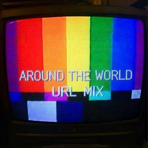 Around The World (URL MIX) (Remix)