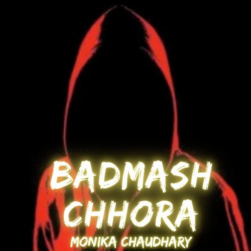 Badmash Chhora