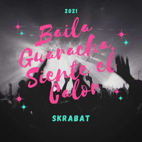 Baila Guaracha, Siente el Calor cover art