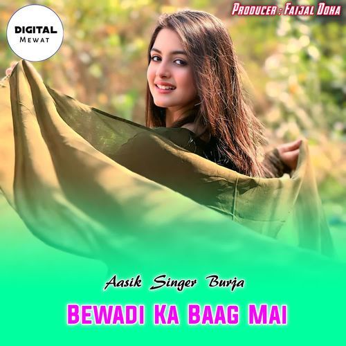 Bewadi Ka Baag Mai