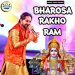 Bharosa Rakho Ram