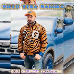 Billo Tera Nakhra