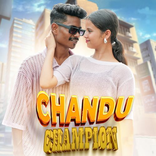 Chandu Champion