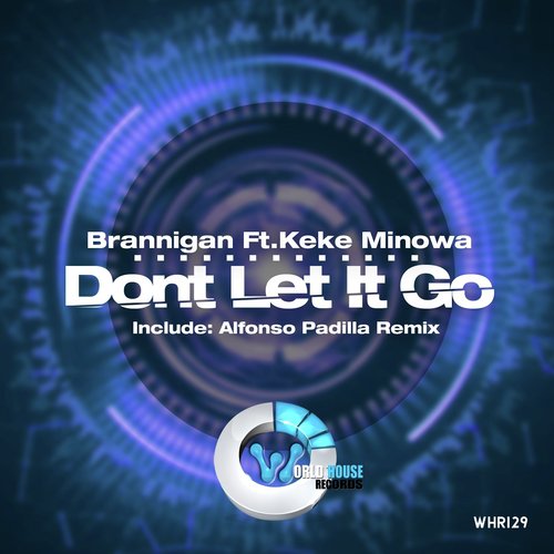 Dont Let It Go (feat. Keke Minowa)