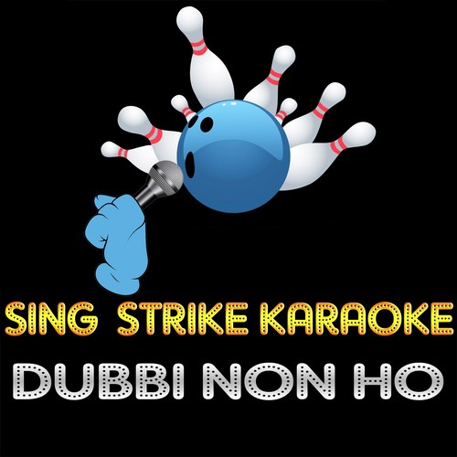 Dubbi non ho (karaoke version) (Originally Performed By Pino Daniele)_poster_image