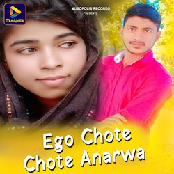 Ego Chote Chote Anarwa-JCQMeUR6Xls