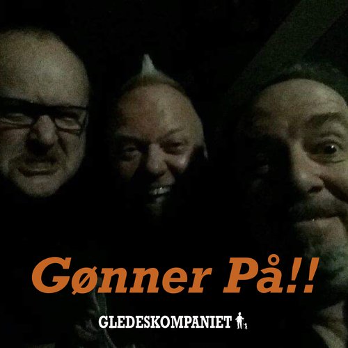 Gønner På!!
