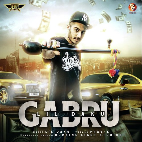 Gabru (feat. Prav K)