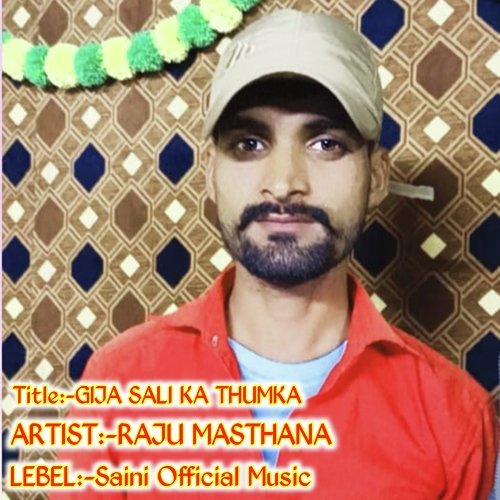 Gija Sali Ka Thumka