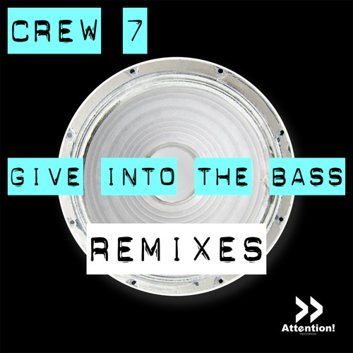 Give into the Bass (Remixes)