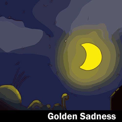 Golden Sadness