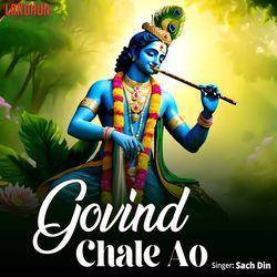 Govind Chale ao-Bx5eVjMGZ18