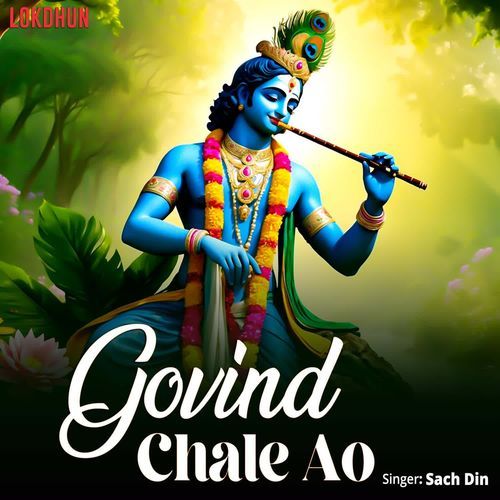 Govind Chale ao