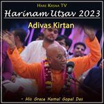 Harinam Utsav 2023 Adivas Kirtan