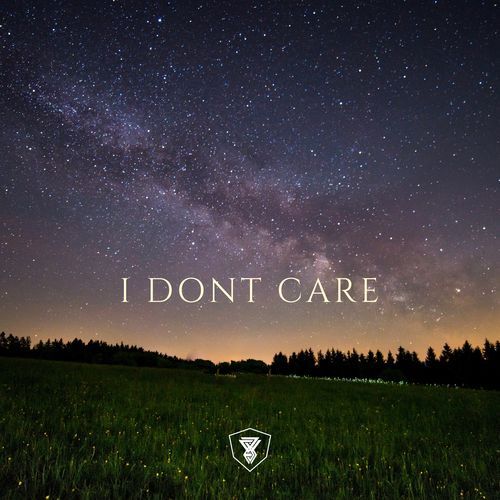 I Dont Care