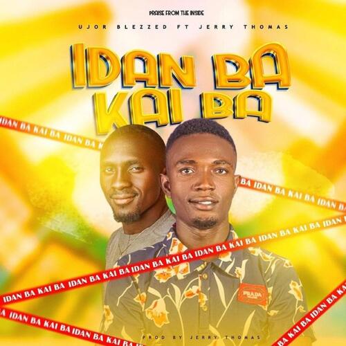 Idan Ba Kai Ba (feat. Jerry Thomas)_poster_image