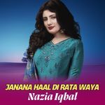 Janana Haal Di Rata Waya