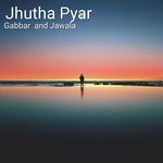 Jhutha Pyar