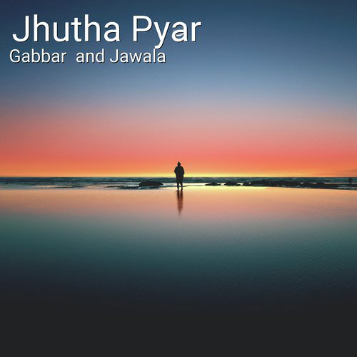 Jhutha Pyar