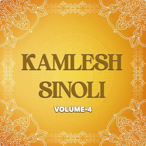 Kamlesh Sinoli Vol 4