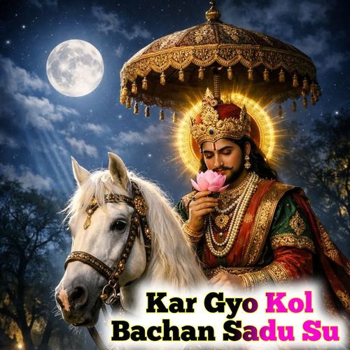 Kar Gyo Kol Bachan Sadu Su