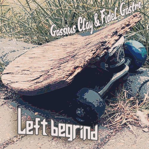 Left Begrind cover art
