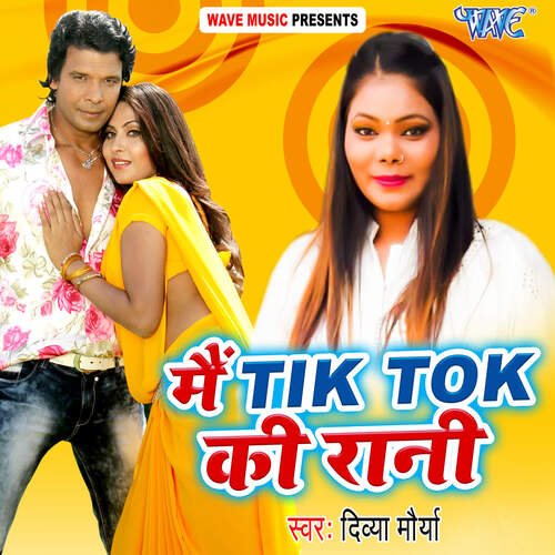 Main Tik Tok Ki Rani