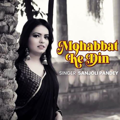 Mohabbat Ke Din