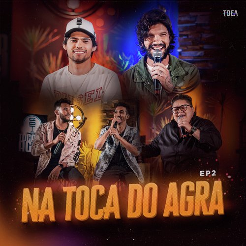 Na Toca do Agra – EP2_poster_image