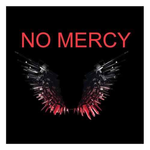 No Mercy