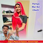 Parnya Mar Bei Chach