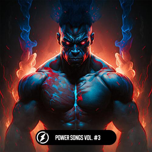 Power Songs Vol. #3