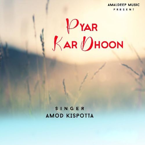 Pyar Kar Dhoon (Nagpuri Song)