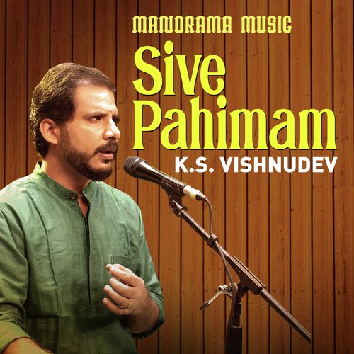 Sive Pahimam (From "Navarathri Sangeetholsavam 2021")