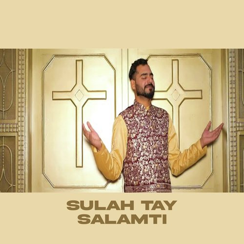 Sulah Tay Salamti