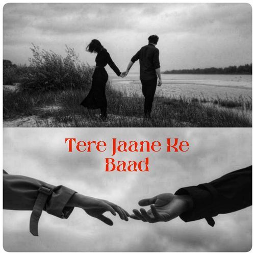 Tere Jaane Ke Baad