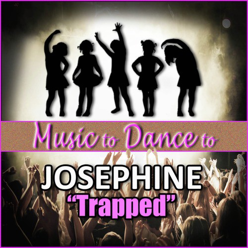 Trapped (Featured Music In Dance Moms)