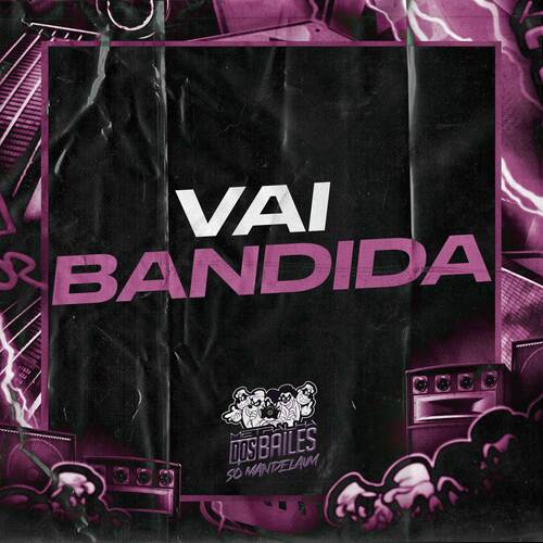 VAI BANDIDA_poster_image