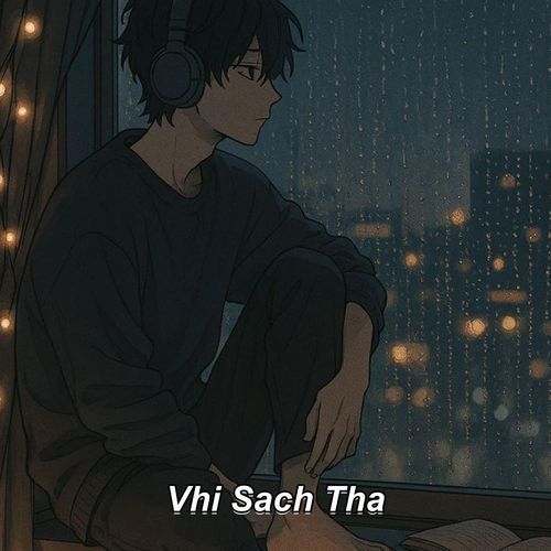 Vhi Sach Tha