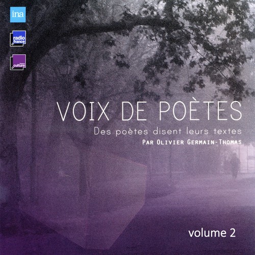 Voix de poètes, Vol. 2 (Des poètes disent leur textes)